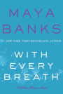 With Every Breath (Slow Burn Series #4)