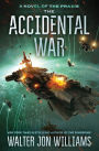 The Accidental War: A Novel