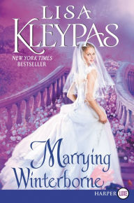 Title: Marrying Winterborne, Author: Lisa Kleypas