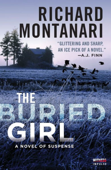 The Buried Girl: A Novel of Suspense