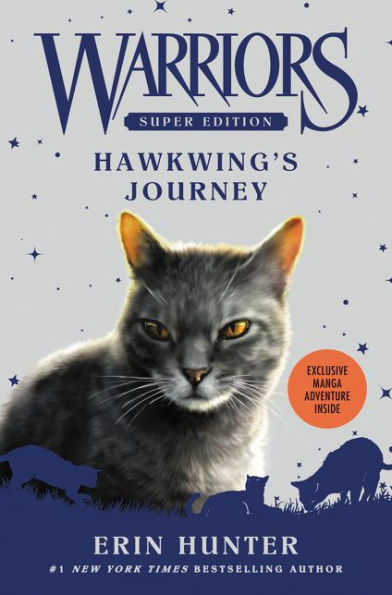 Hawkwing's Journey (Warriors Super Edition Series #9)