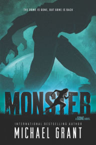 Title: Monster (Gone Series #7), Author: Michael Grant