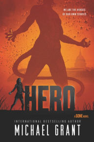 Title: Hero (Gone Series #9), Author: Michael Grant
