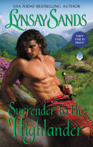 Title: Surrender to the Highlander: Highland Brides, Author: Lynsay Sands