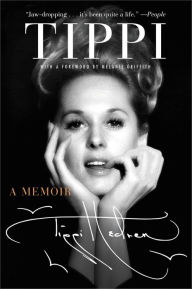 Title: Tippi: A Memoir, Author: Tippi Hedren