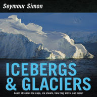 Title: Icebergs & Glaciers, Author: Seymour Simon