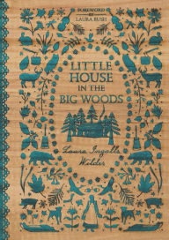 Little House in the Big Woods (Little House Series: Classic Stories #1)