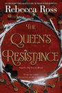 The Queen's Resistance (Queen's Rising Series #2)
