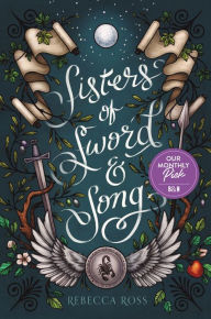 Title: Sisters of Sword and Song, Author: Rebecca Ross