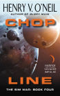 CHOP Line: The Sim War: Book Four