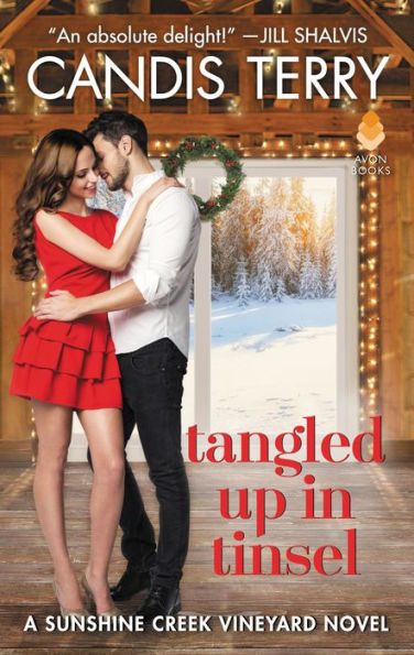 Tangled Up in Tinsel (Sunshine Creek Vinyard Series #3)