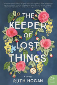 Title: The Keeper of Lost Things: A Novel, Author: W R Croasmun