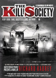 Title: The Kill Society: A Sandman Slim Novel, Author: Richard Kadrey