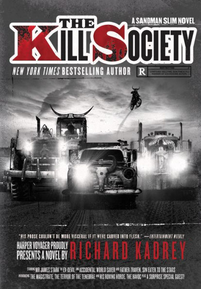 The Kill Society: A Sandman Slim Novel