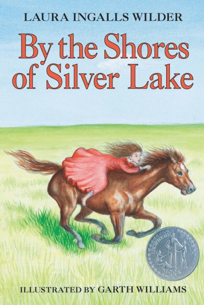 By the Shores of Silver Lake (Little House Series: Classic Stories #5)