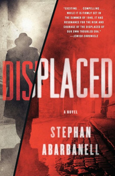 Displaced: A Novel