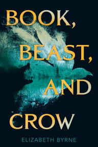 Free downloadable books for computer Book, Beast, and Crow