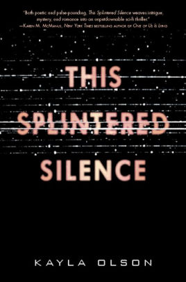 This Splintered Silence