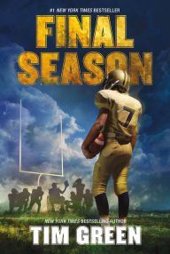 Title: Final Season, Author: Tim Green