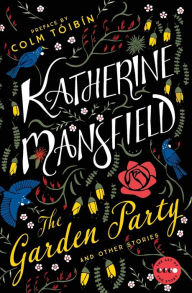 Title: The Garden Party: And Other Stories, Author: Katherine Mansfield