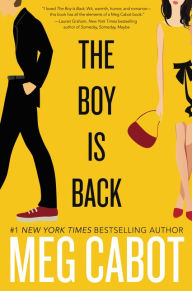 Title: The Boy Is Back, Author: Meg Cabot