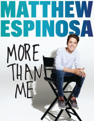 Title: Matthew Espinosa: More Than Me, Author: Die Kettels