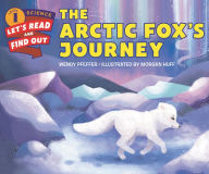 Title: The Arctic Fox's Journey, Author: Wendy Pfeffer