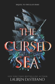 Title: The Cursed Sea, Author: Lauren DeStefano