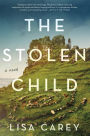 The Stolen Child: A Novel