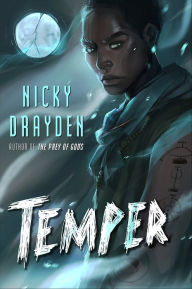 Title: Temper, Author: Nicky Drayden