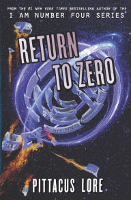 Free digital book download Return to Zero (English literature) by Pittacus Lore