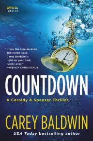 Title: Countdown (Cassidy & Spenser Thriller #5), Author: Carey Baldwin