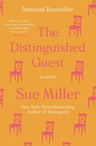 Title: The Distinguished Guest, Author: Sue Miller