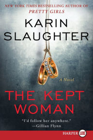 Title: The Kept Woman (Will Trent Series #8), Author: Karin Slaughter