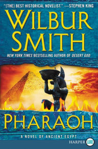Title: Pharaoh (Ancient Egyptian Series #6), Author: Wilbur Smith