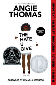 Title: The Hate U Give (Printz Honor Winner), Author: Angie Thomas