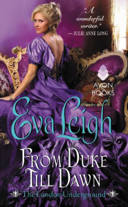 Title: From Duke Till Dawn: The London Underground, Author: Eva Leigh