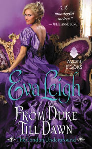 Title: From Duke Till Dawn: The London Underground, Author: Eva Leigh