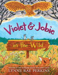 Books to download on mp3 for free Violet and Jobie in the Wild (English literature)