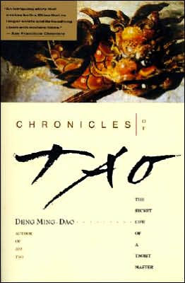 Chronicles of Tao: The Secret Life of a Taoist Master