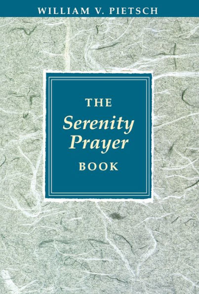 The Serenity Prayer Book
