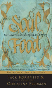 Title: Soul Food: Stories to Nourish the Spirit and the Heart, Author: Jack Kornfield