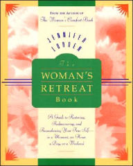 Title: The Woman's Retreat Book, Author: Jennifer Louden