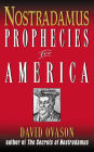 Nostradamus: Prophecies for America