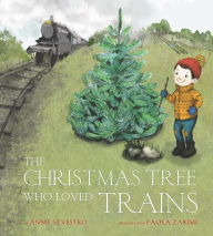 Title: The Christmas Tree Who Loved Trains: A Christmas Holiday Book for Kids, Author: Annie Silvestro