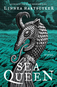 Free downloaded e books The Sea Queen: A Novel in English by Linnea Hartsuyker 9780062563750