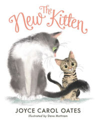 Title: The New Kitten, Author: Joyce Carol Oates