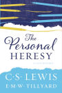 The Personal Heresy: A Controversy