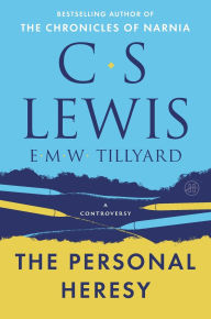 Title: The Personal Heresy: A Controversy, Author: C. S. Lewis