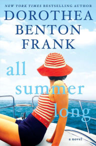 Title: All Summer Long (Signed Book), Author: Dorothea Benton Frank